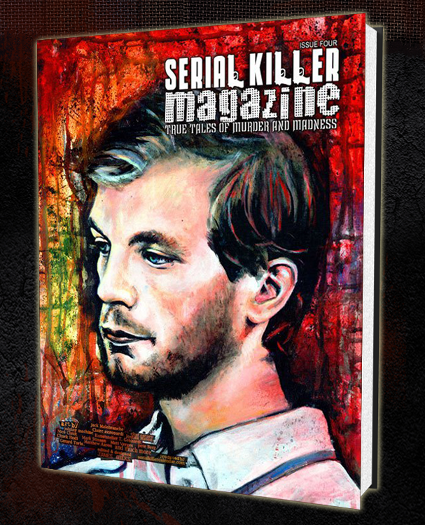 SERIAL KILLER MAGAZINE ISSUE 4
